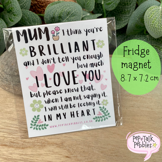 I Love You Mum Fridge Magnet