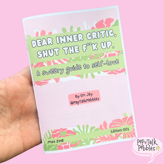 Sweary Self-Love Zine: Mental Health Support & Affirmations